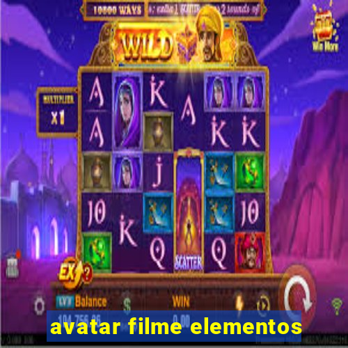 avatar filme elementos